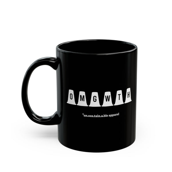 Black Mug (11oz, 15oz) - OMGWTH - -Dressage Markers