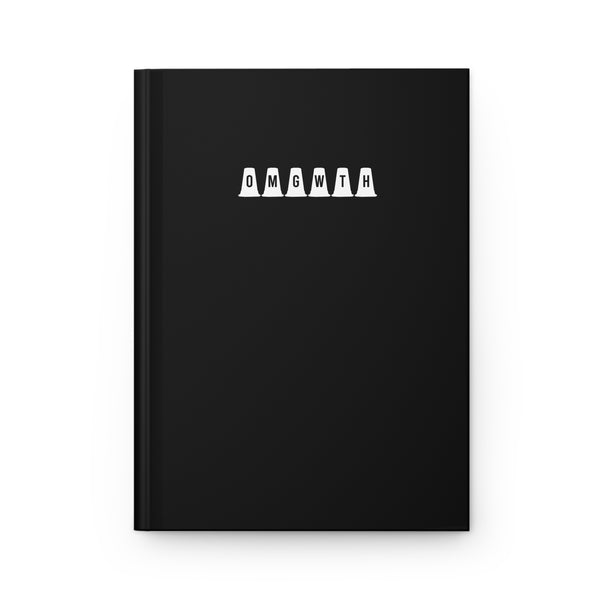 Hardcover Journal Matte - OMGWTH