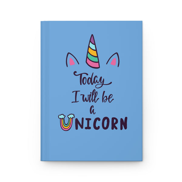 Hardcover Journal Matte - Today/Unicorn