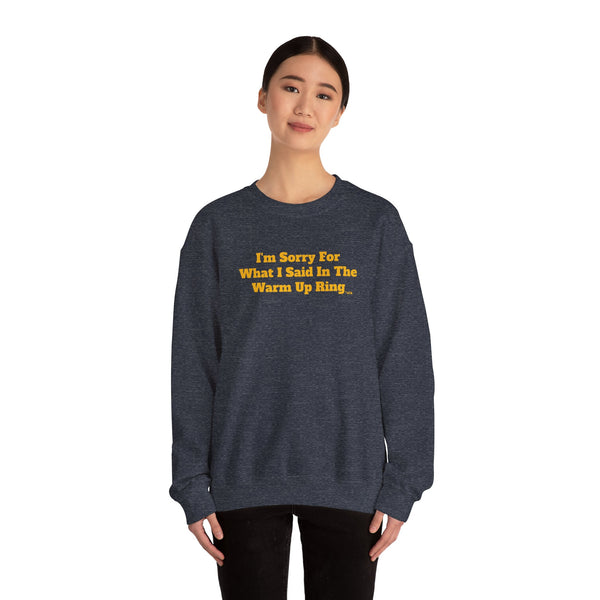 Unisex Heavy Blend™ Crewneck Sweatshirt - Sorry/Warm Up