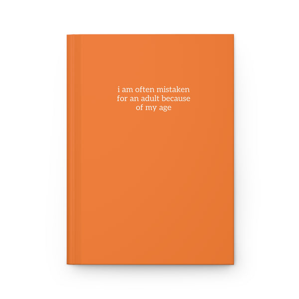 Hardcover Journal Matte - Mistaken For An Adult