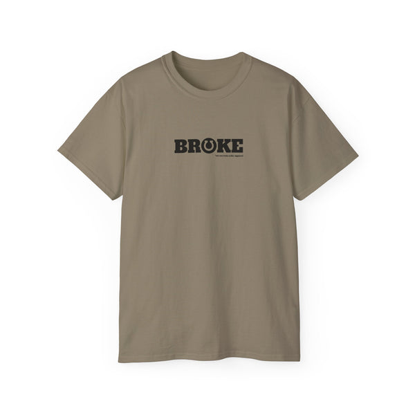 Unisex Ultra Cotton Tee - Broke