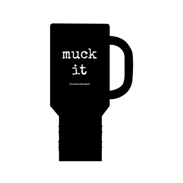 Insulated Travel Mug, 40oz - Muck It