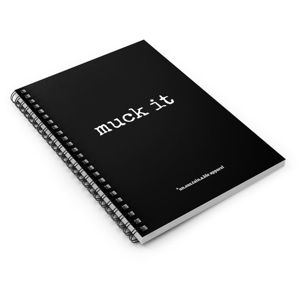 Spiral Notebook - Ruled Line - Muck It