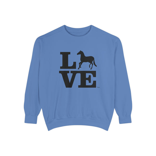 Unisex Garment-Dyed Sweatshirt - LOVE