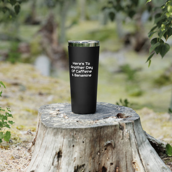 Copper Vacuum Insulated Tumbler, 22oz - Caffeine/Banamine