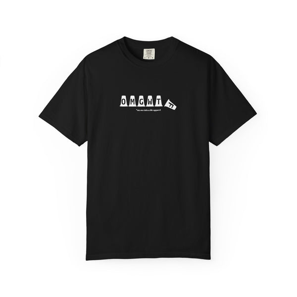 Unisex Garment-Dyed T-shirt - OMGWTF (Tipped Over)