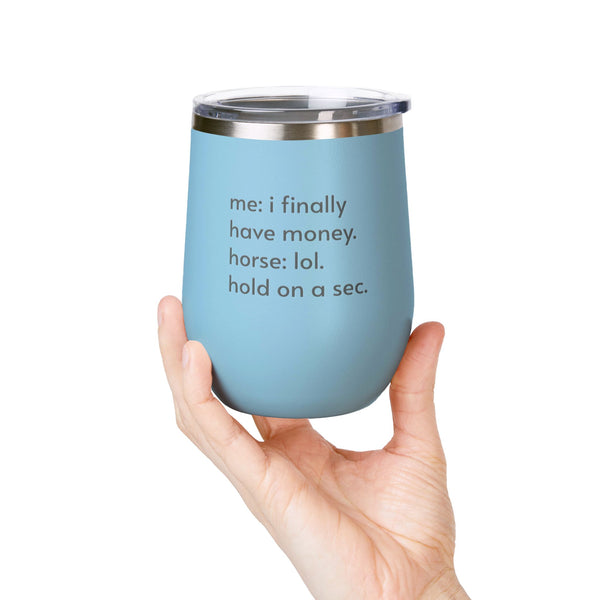 Wine Tumbler, 12oz - Hold On A Sec. - Pastels