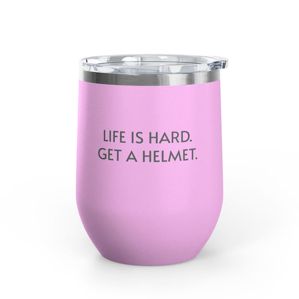 Wine Tumbler, 12oz - Life Is Hard - Pastels