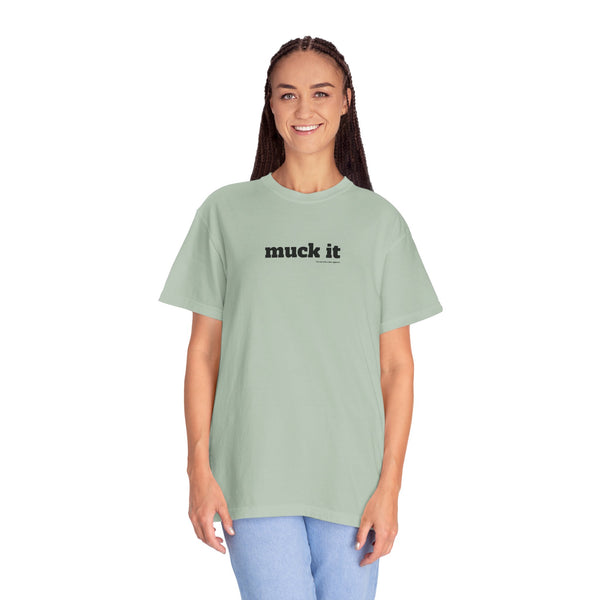 Unisex Garment-Dyed T-shirt - Muck It