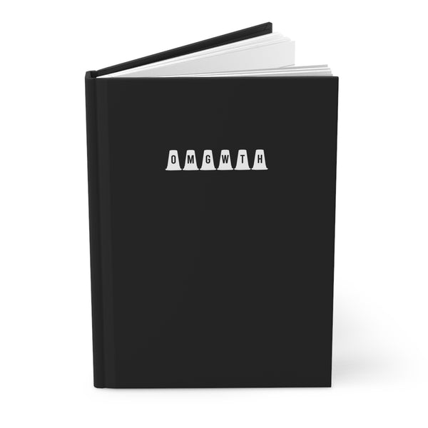 Hardcover Journal Matte - OMGWTH