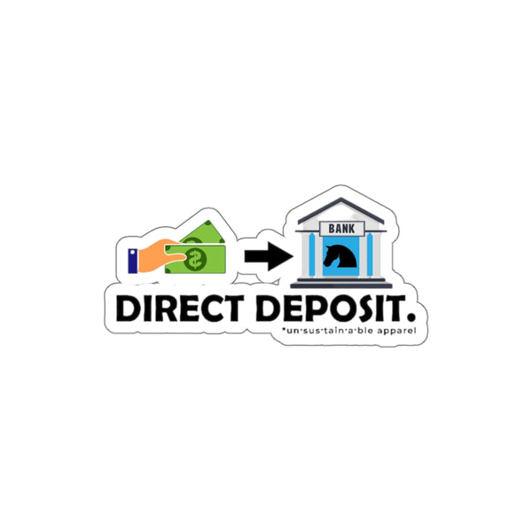 Die-Cut Stickers - Direct Deposit