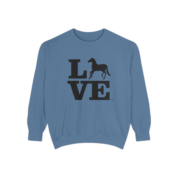 Unisex Garment-Dyed Sweatshirt - LOVE