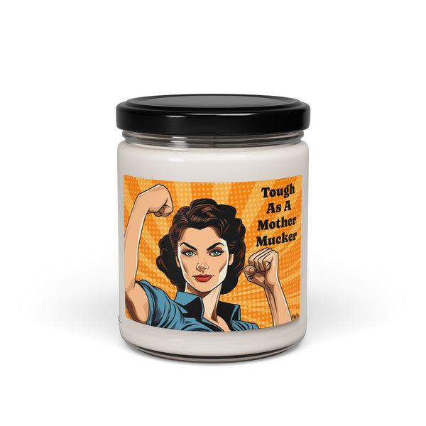 Scented Soy Candle, 9oz - Tough As A Mother