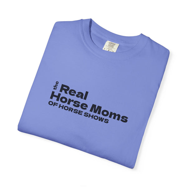 Unisex Garment-Dyed T-shirt - Real Horse Moms