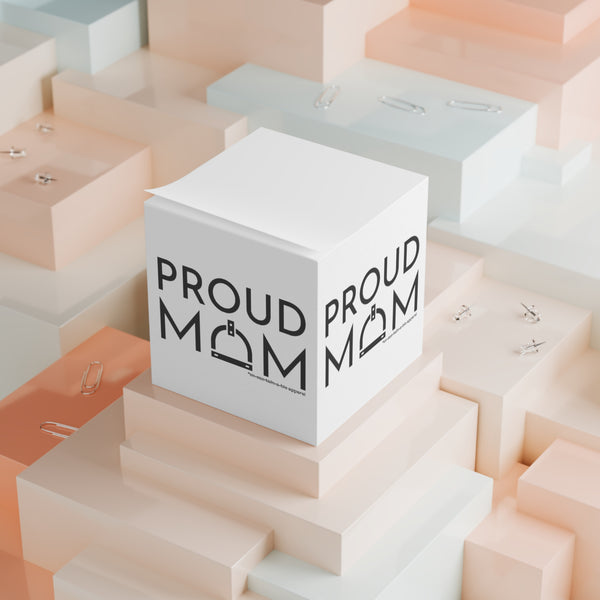 Note Cube - Proud Mom