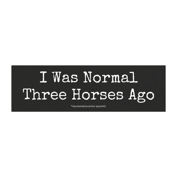 Car Magnets - I Was Normal