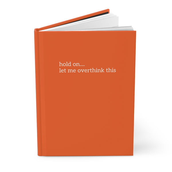 Hardcover Journal Matte - Overthink