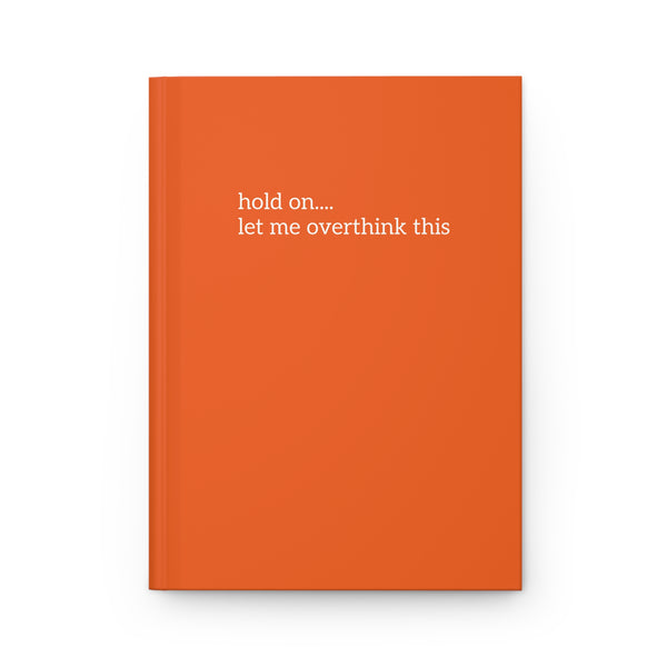 Hardcover Journal Matte - Overthink