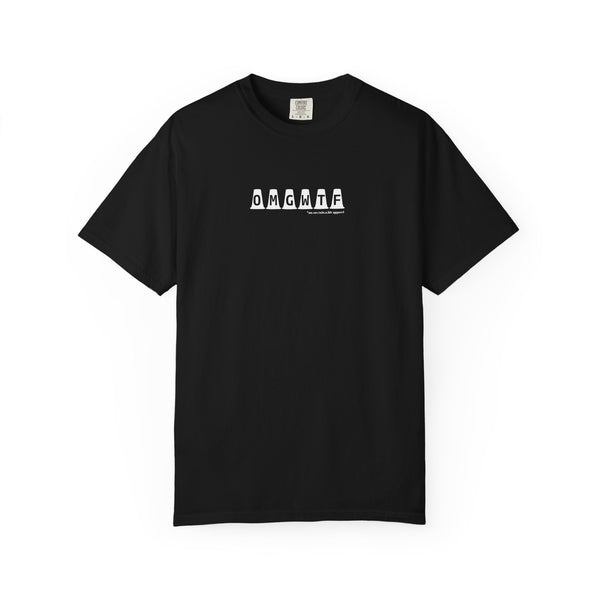 Unisex Garment-Dyed T-shirt - OMGWTF