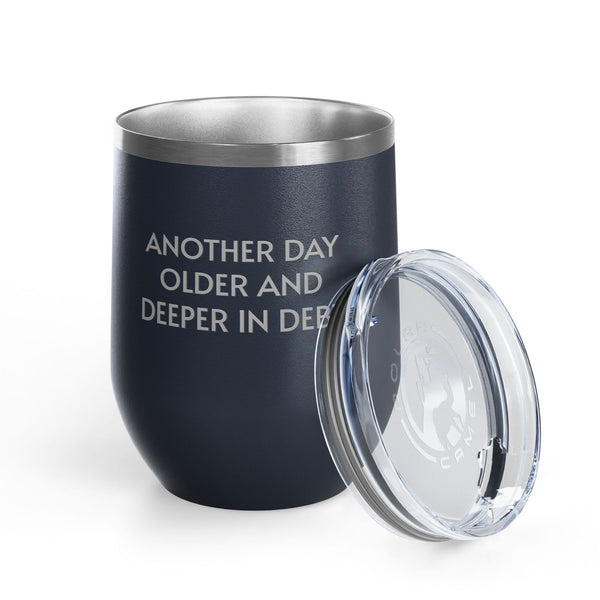 Wine Tumbler, 12oz - Another Day Older