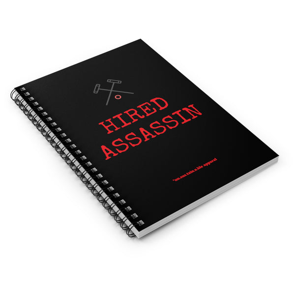 Spiral Notebook - Ruled Line - Hired Assassin