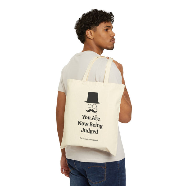 Cotton Canvas Tote Bag - You Are Now Being Judged - Top Hat - Natural - Printed On Both Sides