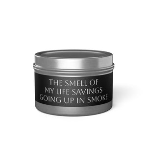 Tin Candles - Life Savings