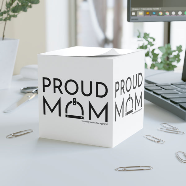 Note Cube - Proud Mom