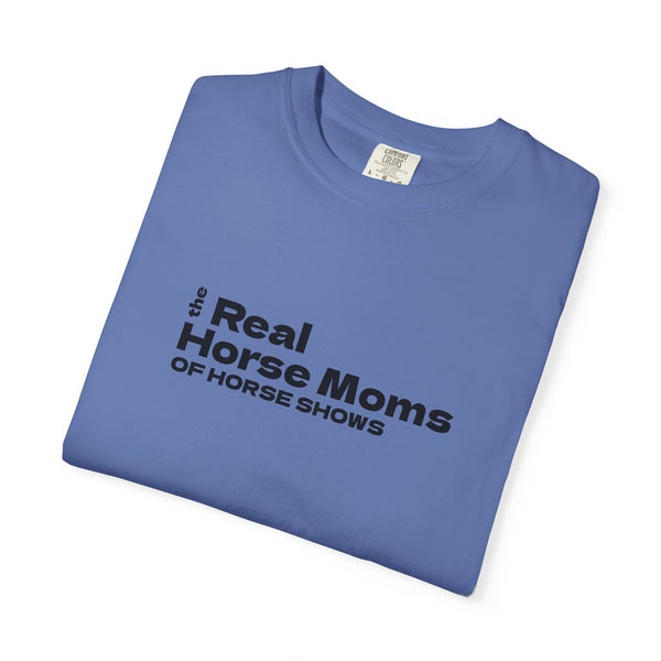 Unisex Garment-Dyed T-shirt - Real Horse Moms