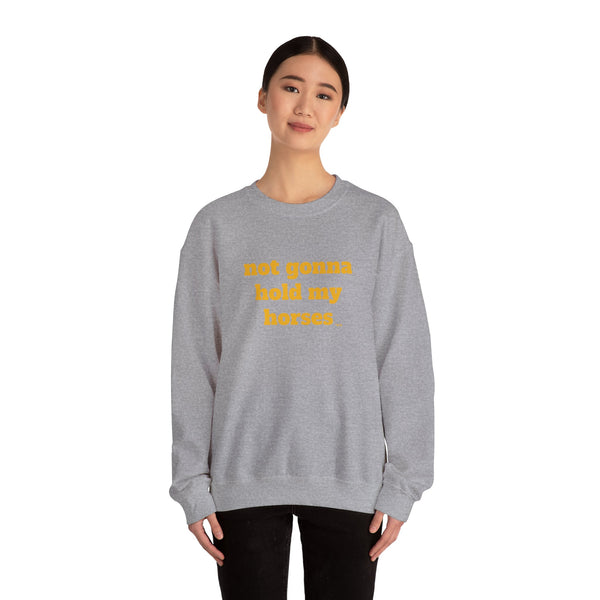 Unisex Heavy Blend™ Crewneck Sweatshirt - Not Gonna Hold