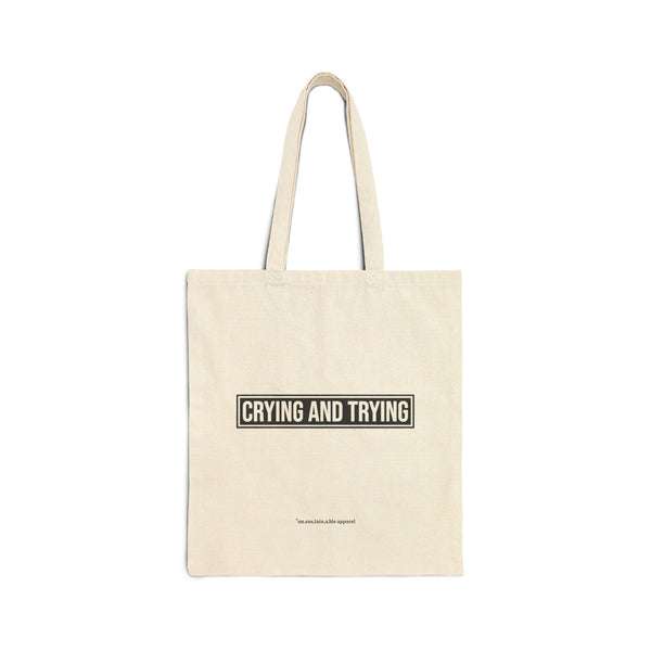 Cotton Canvas Tote Bag - Crying & Trying - Block