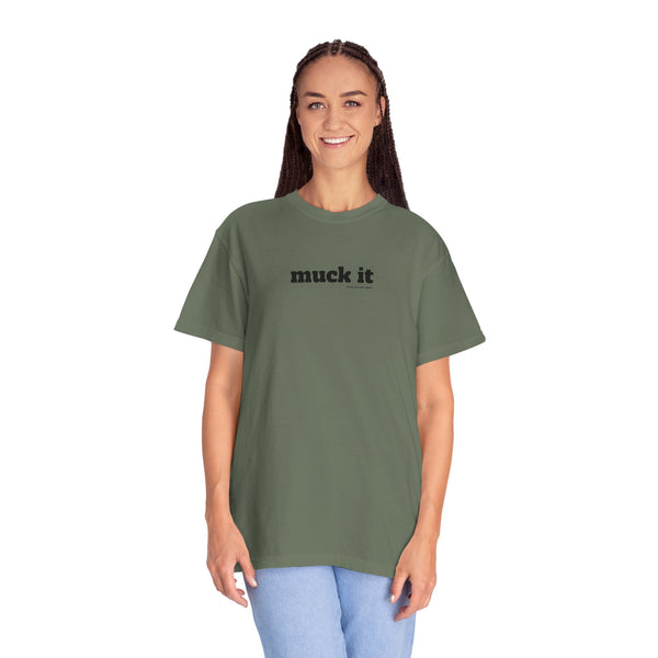 Unisex Garment-Dyed T-shirt - Muck It