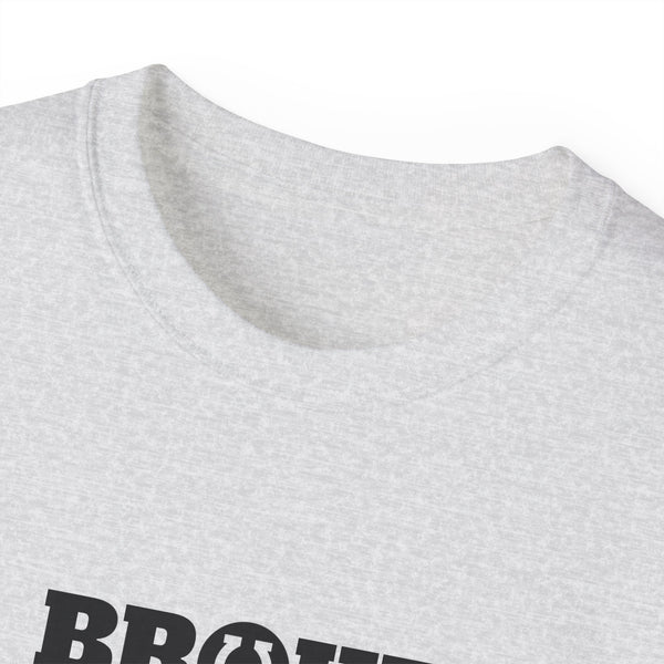 Unisex Ultra Cotton Tee - Broke