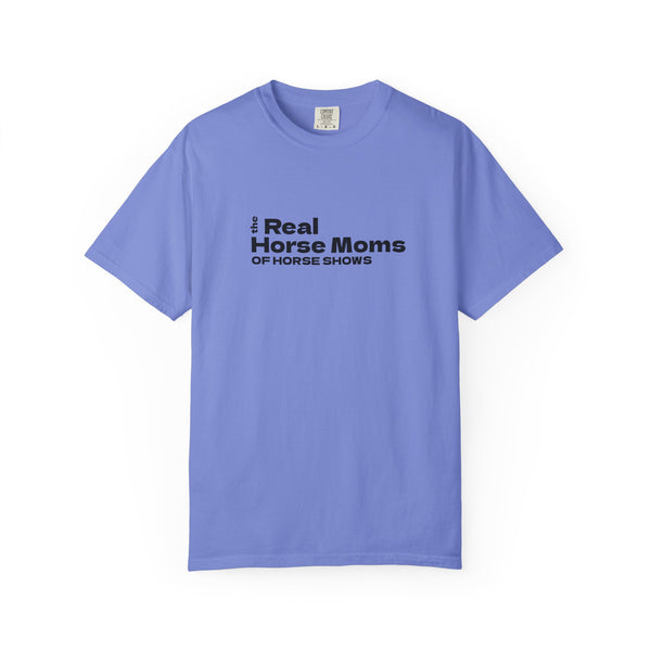 Unisex Garment-Dyed T-shirt - Real Horse Moms