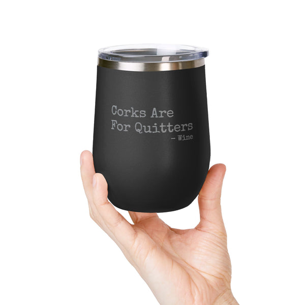 Wine Tumbler, 12oz - Corks/Quitters