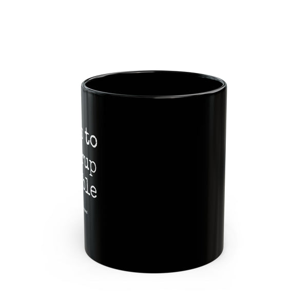 Black Mug (11oz, 15oz)- Likes To Stirrup Trouble