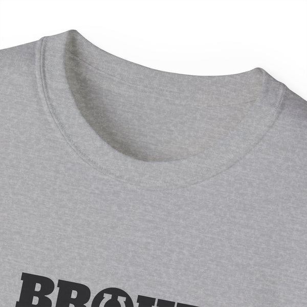 Unisex Ultra Cotton Tee - Broke