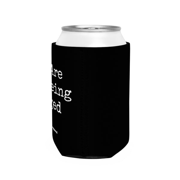 Can Cooler Sleeve - PRINTED ON BOTH SIDES - You Are Now Being Judged