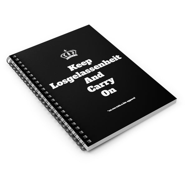 Spiral Notebook - Ruled Line - Keep Losgelassenheit