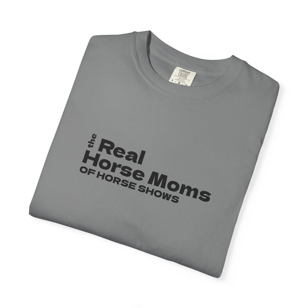 Unisex Garment-Dyed T-shirt - Real Horse Moms