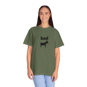 Unisex Garment-Dyed T-shirt - Bad Ass
