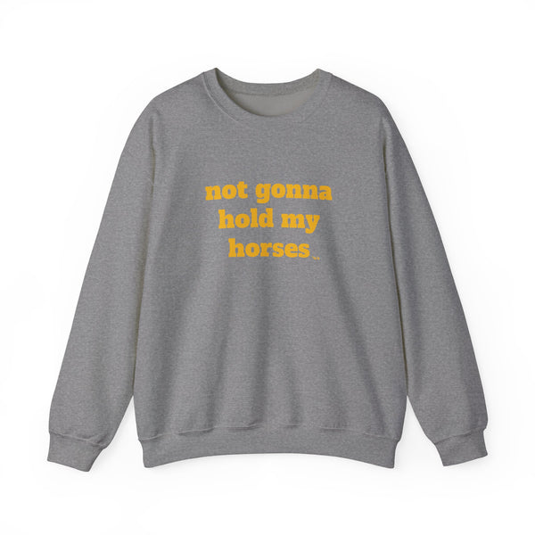 Unisex Heavy Blend™ Crewneck Sweatshirt - Not Gonna Hold