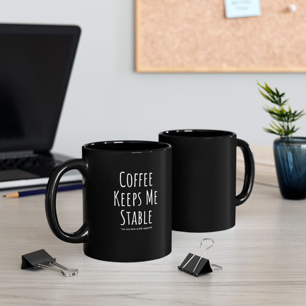 Black Mug (11oz, 15oz) - Coffee/Stable