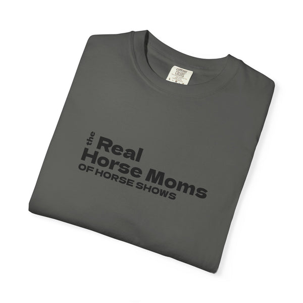 Unisex Garment-Dyed T-shirt - Real Horse Moms
