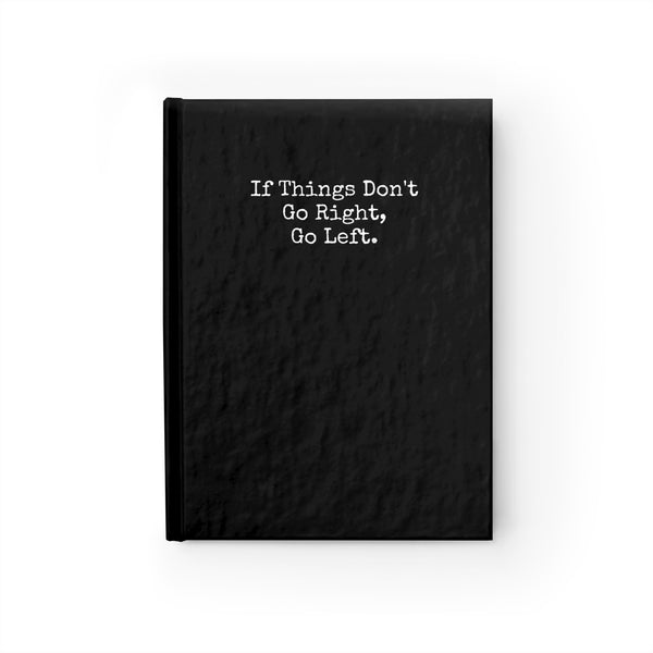 Journal - Blank - If Things Don't Go Right.