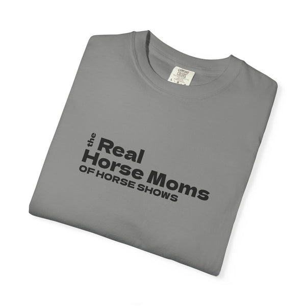Unisex Garment-Dyed T-shirt - Real Horse Moms