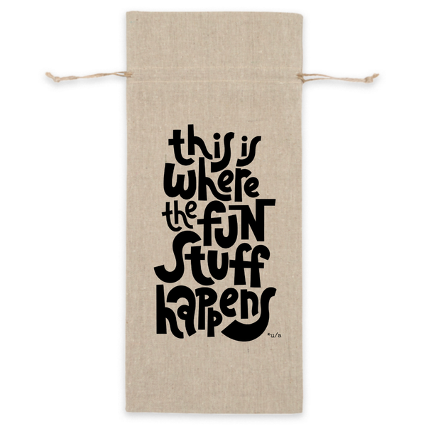 Linen Wine Bag - Fun Stuff Happens