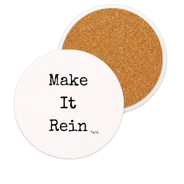 White Ceramic Coaster - Make It Rein