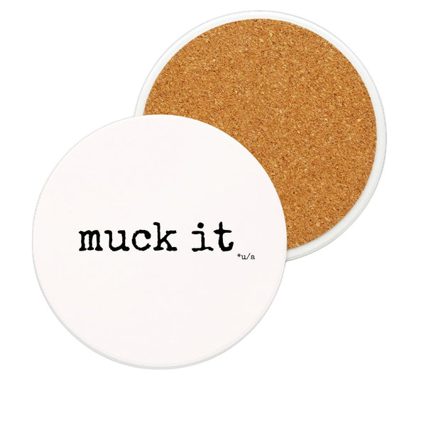 White Ceramic Coaster - muck it